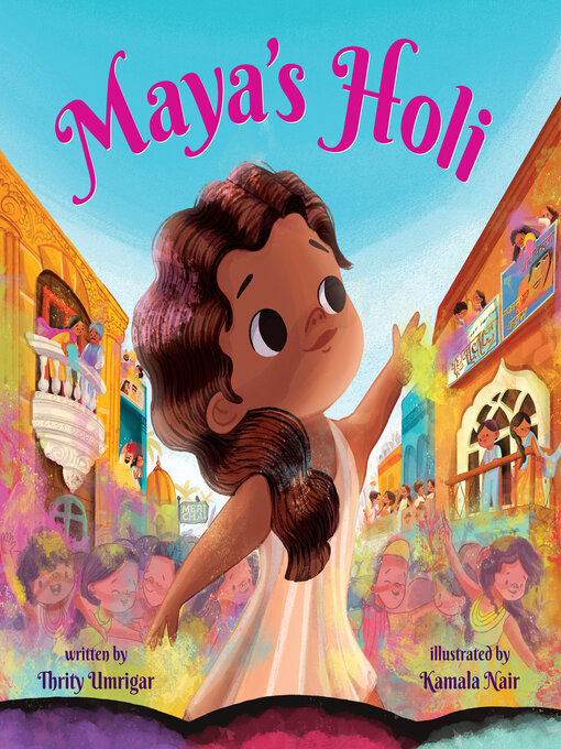 Title details for Maya's Holi by Thrity Umrigar - Available